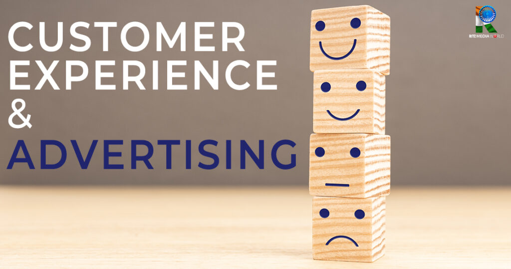 The Rise of Customer Experience: A Paradigm Shift in Branding and Advertising