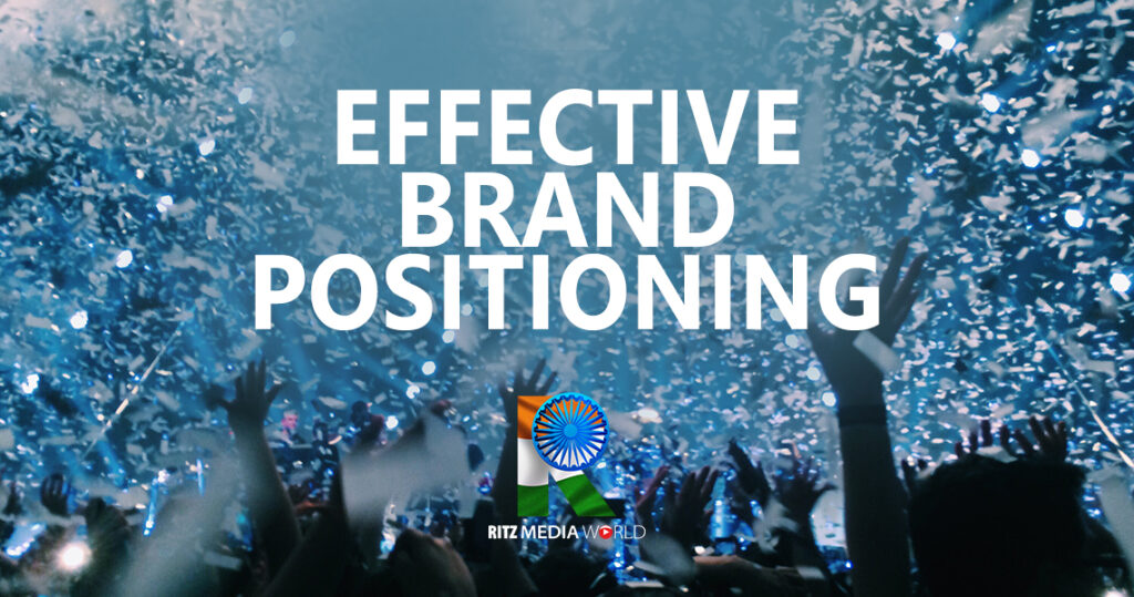 Unlocking Effective Brand Positioning