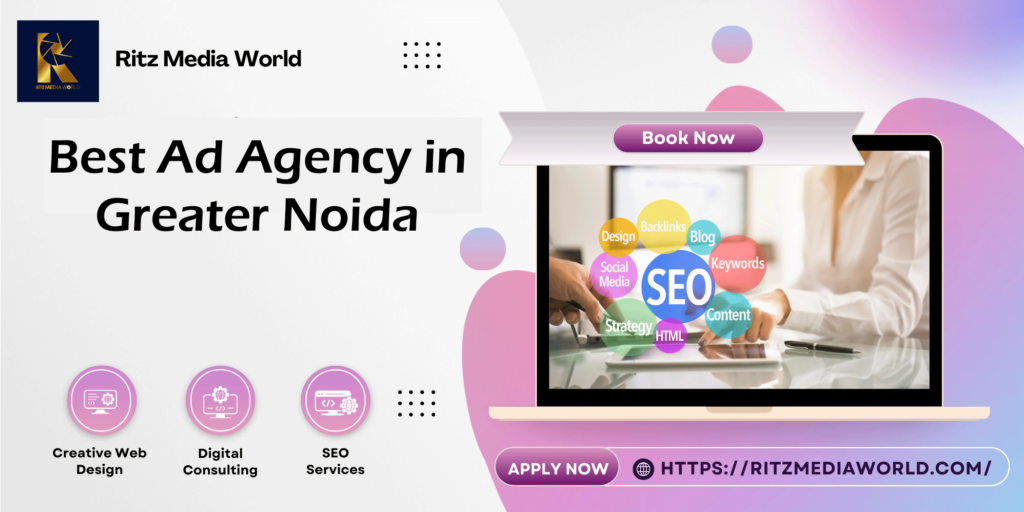 Best Ad Agency in Greater Noida