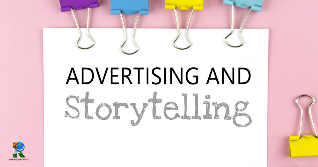 Unleashing the Power of Storytelling in Advertising: Captivate, Connect, Convert