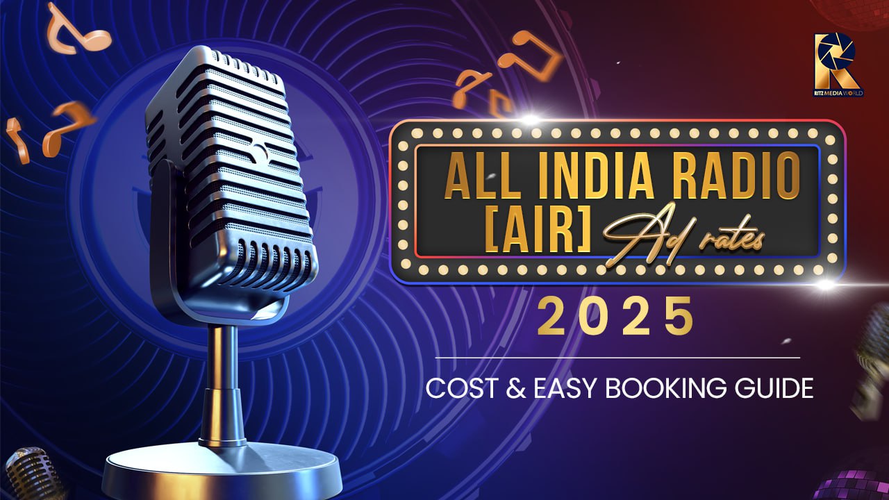 All India Radio (AIR) Ad Rates 2025 - Cost & Easy Booking Guide