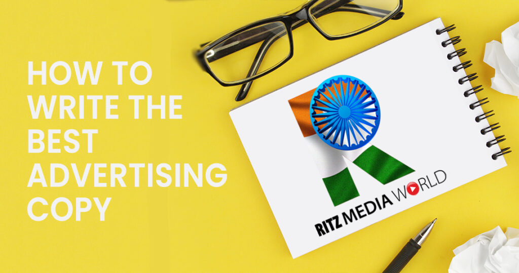 How to Write the Best Advertising Copy: A Guide for Effective Marketing