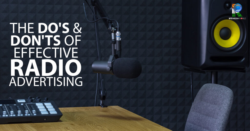 Mastering the Waves: The Do's and Don'ts of Effective Radio Advertising