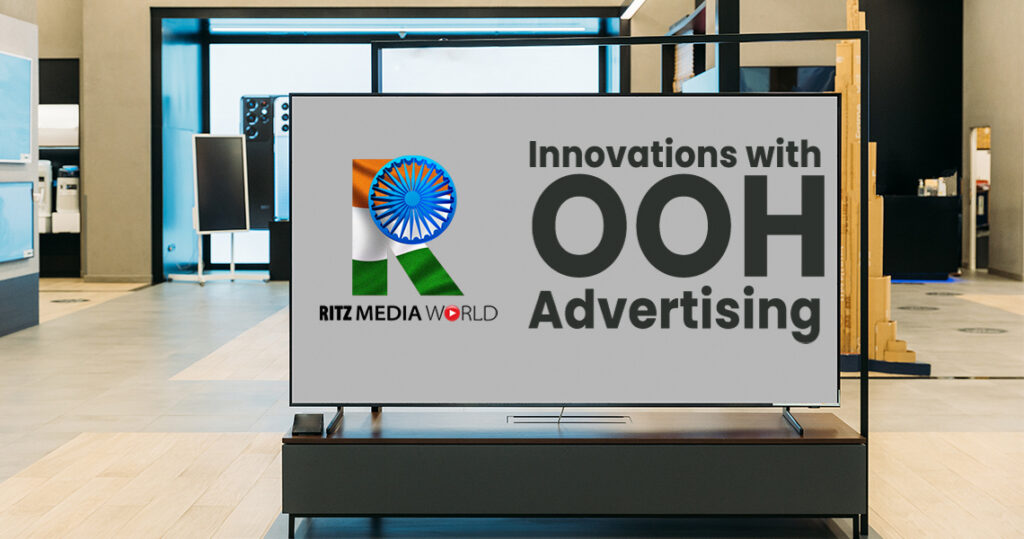 Exploring New Innovations in OOH Advertising for Maximum Impact