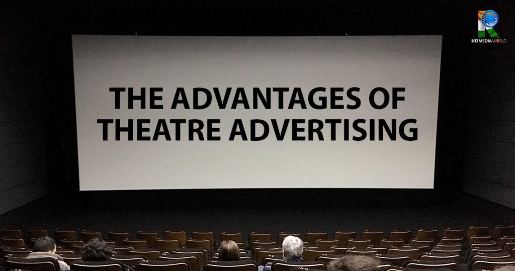 Captivating Audiences: The Advantages of Theatre Advertising from a Theatre Advertising Expert