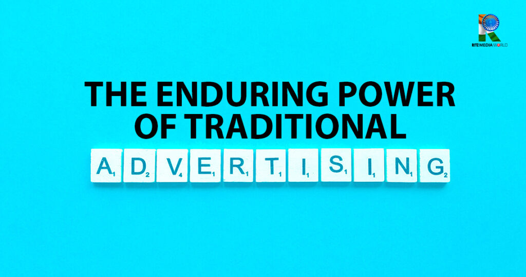 The Enduring Power of Traditional Advertising Platforms in Broadcast Advertising