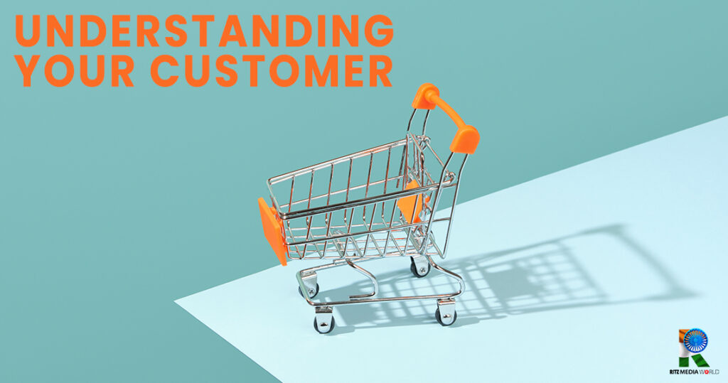 What a Brand Needs to Know About Their Customers Before Starting Advertising