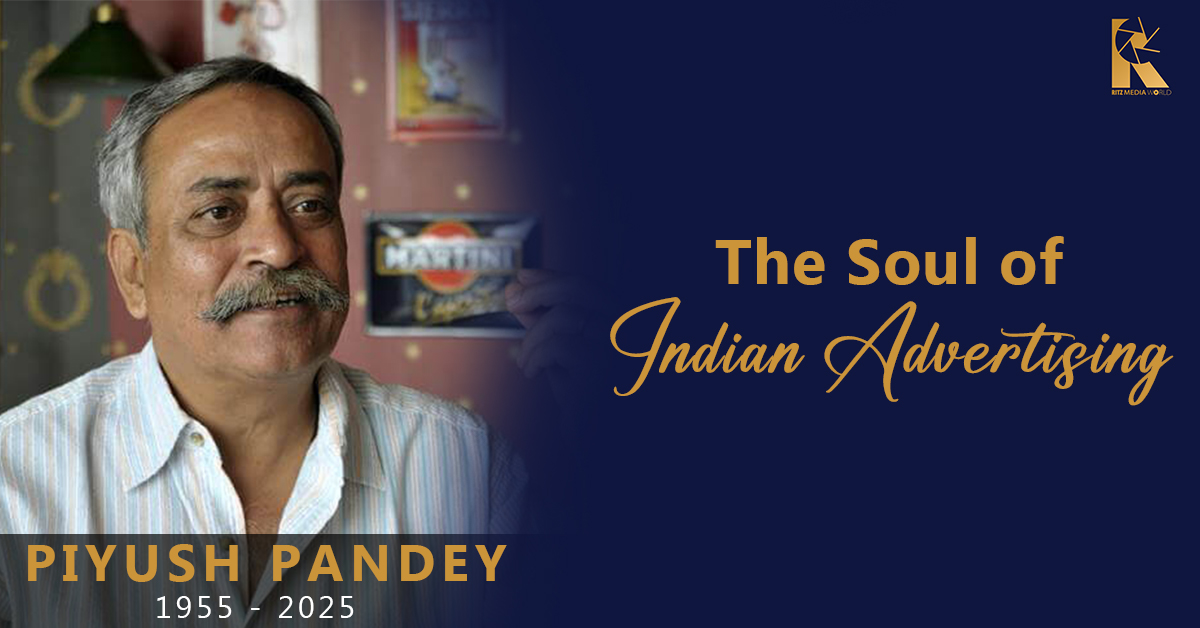 Piyush Pandey: The Man Who Gave Indian Advertising Its Soul