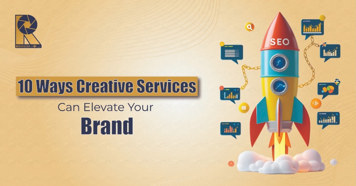 10 Ways Creative Services Can Elevate Your Brand