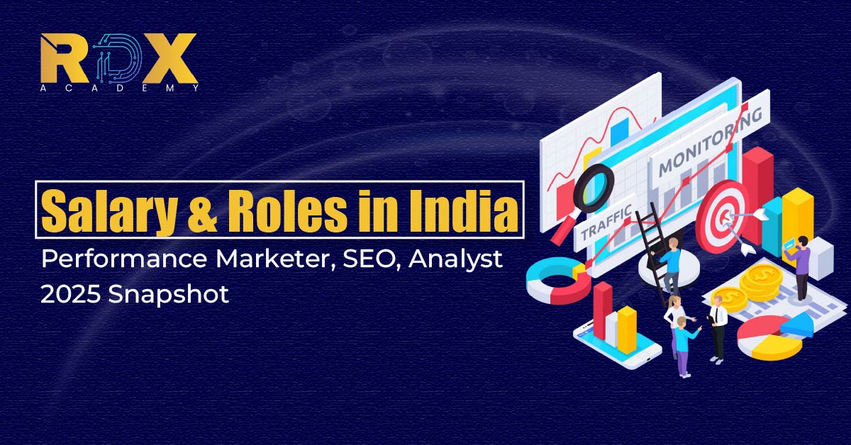 Salary & Roles in India: Performance Marketer, SEO, Analyst: 2025 Snapshot