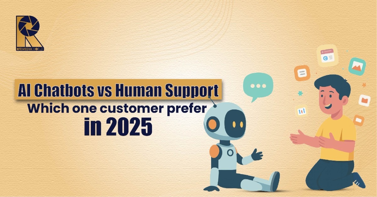 AI Chatbots vs Human Support: Which one customer prefer in 2025