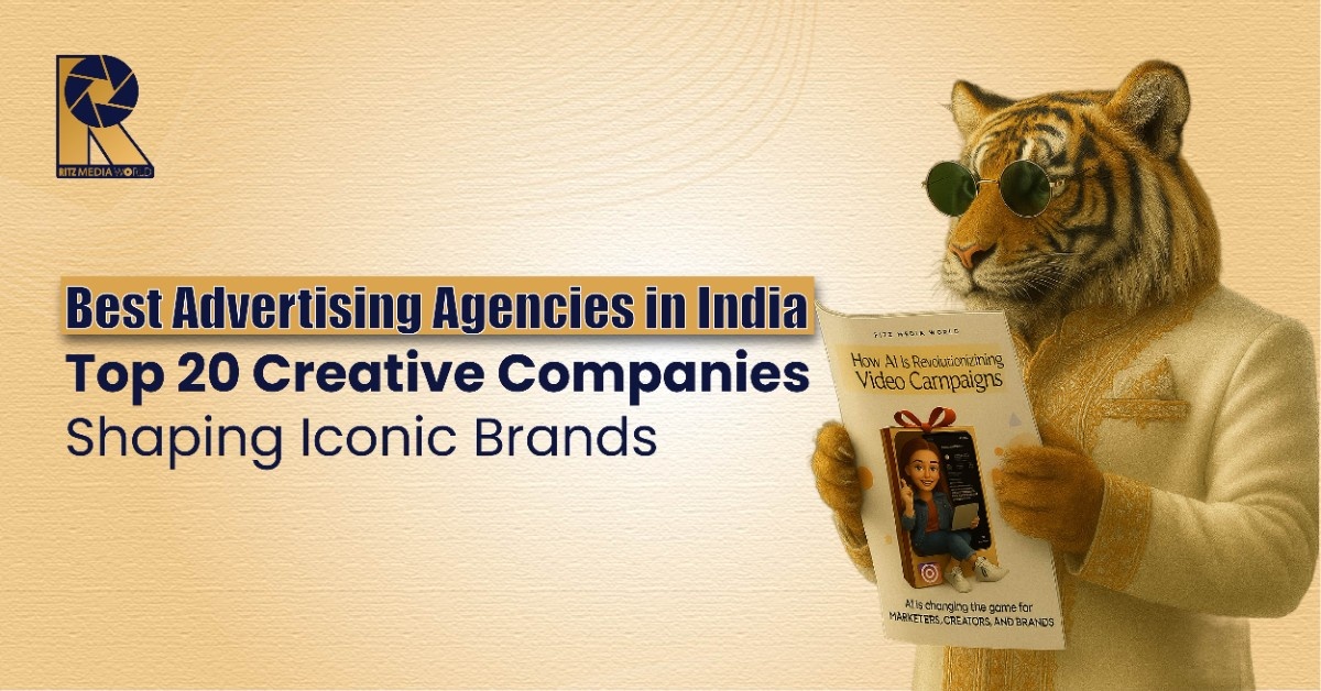 Best Advertising Agencies in India: Top 20 Creative Companies Shaping Iconic Brands