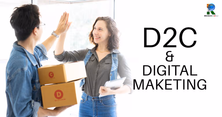 10 Best Digital Marketing Strategies for D2C Brands to Drive Sales & Growth